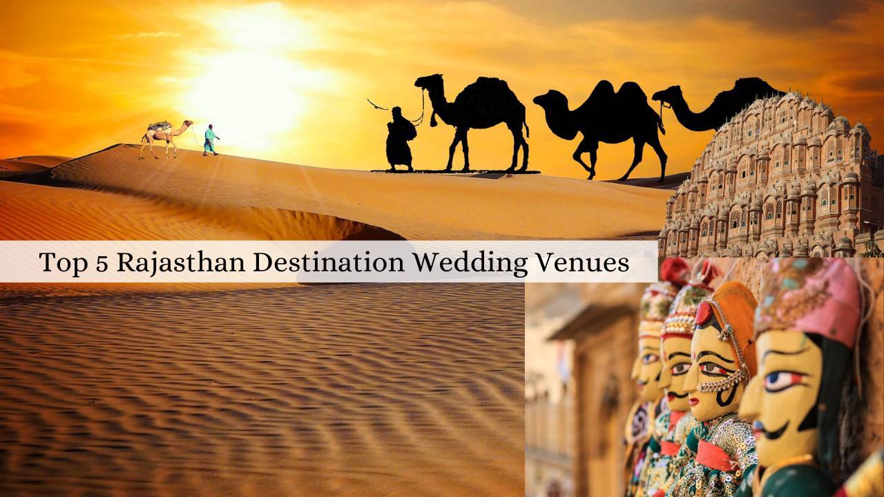 You are currently viewing Top 5 Enchanting Destination Wedding Venues in Rajasthan: Unveiling the Magic of Royal Hotels and Palatial Settings