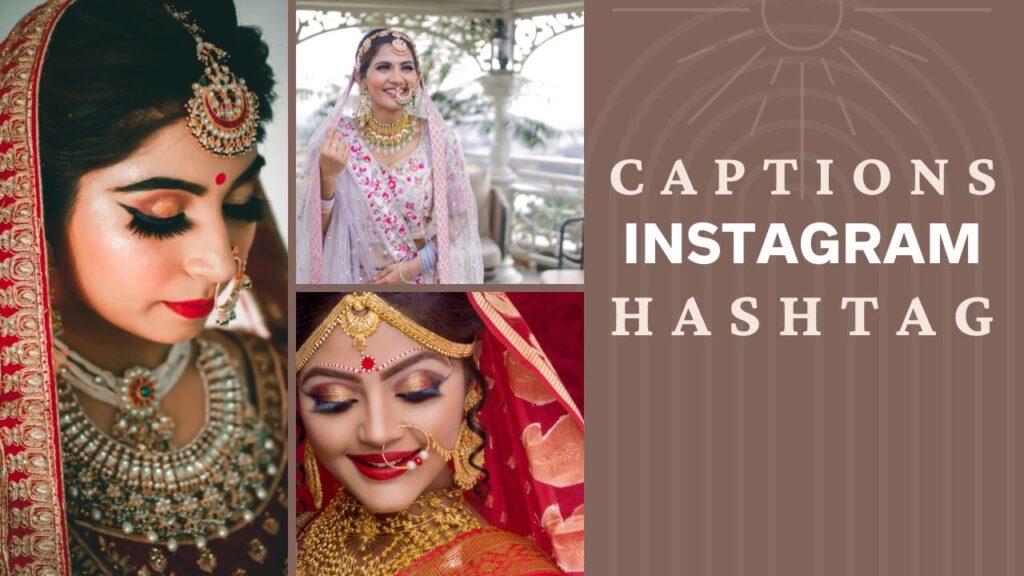 Instagram Bride Makeup Captions