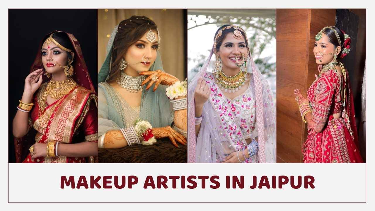You are currently viewing 10 Best Makeup Artists in Jaipur