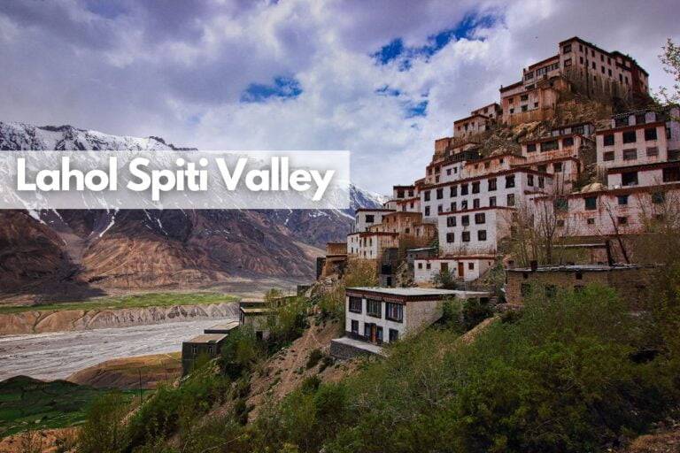 Unveiling Lahol Spiti Valley: Your Ultimate Adventure Travel Guide for 2024