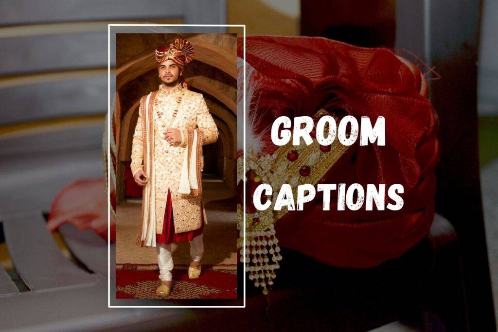 Read more about the article Groom Captions for Instagram: Celebrating Love and Laughter
