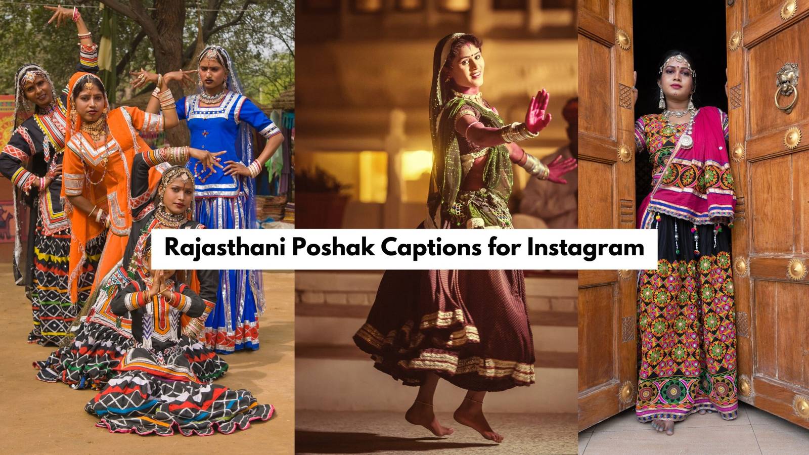 You are currently viewing Rajasthani Poshak Captions for Instagram