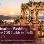 Elegant Indian destination wedding planned under 25 lakh budget